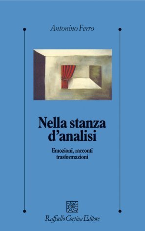 Nella stanza d'analisi. Emozioni, racconti, trasformazioni