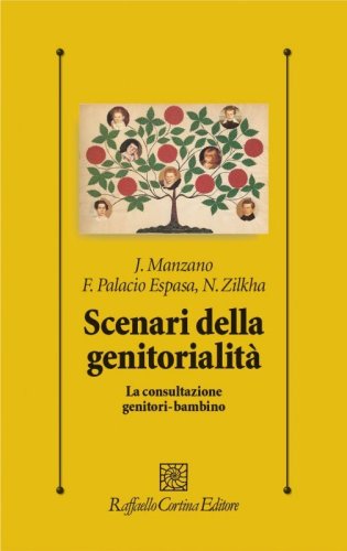 Scenari della genitorialità. La consultazione genitori-bambino