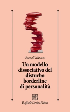 Un modello dissociativo del disturbo borderline di personalità