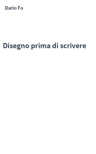 Disegno prima di scrivere