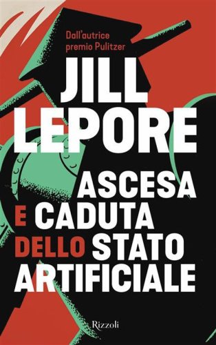 Ascesa e caduta dello Stato artificiale