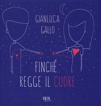 Finché regge il cuore