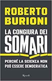 La congiura dei somari. Perché la scienza non può essere democratica