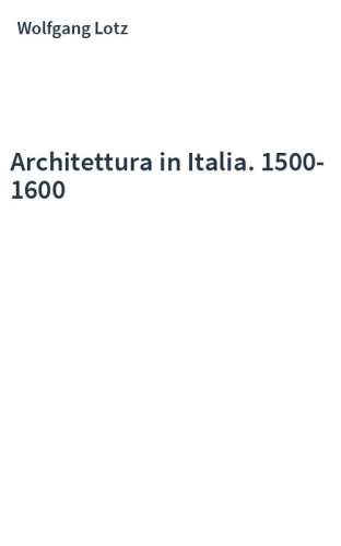 Architettura in Italia. 1500-1600