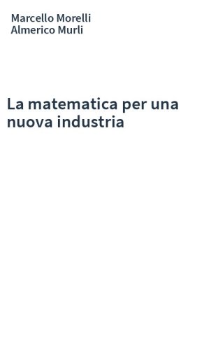 La matematica per una nuova industria