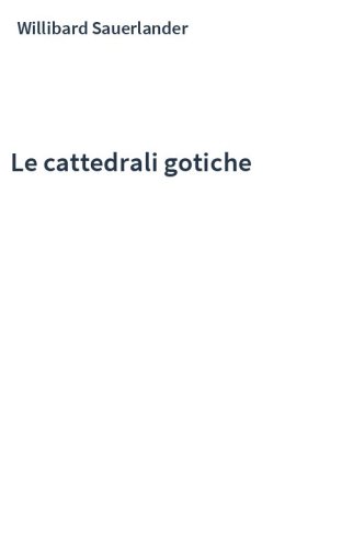 Le cattedrali gotiche