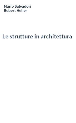 Le strutture in architettura