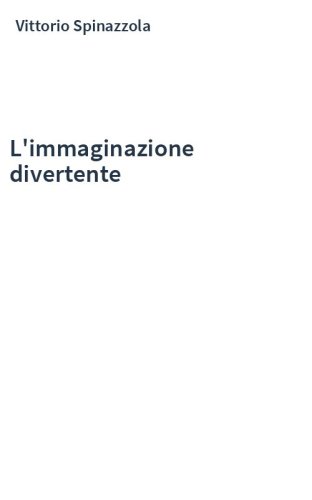 L'immaginazione divertente
