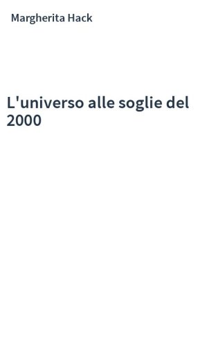 L'universo alle soglie del 2000