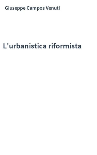 L'urbanistica riformista
