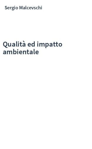 Qualità ed impatto ambientale