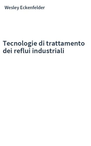 Tecnologie di trattamento dei reflui industriali
