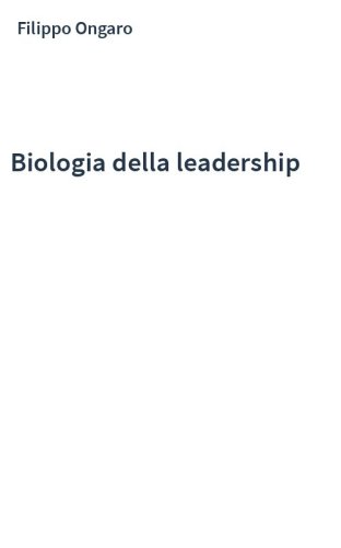 Biologia della leadership