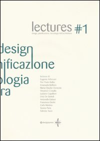 Lectures. Design, pianificazione, tecnologia dell'architettura