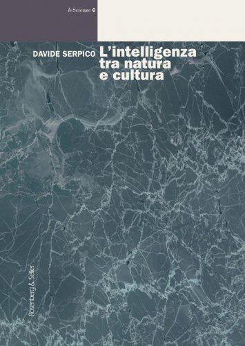 L'intelligenza tra natura e cultura