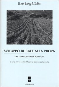 Sviluppo rurale alla prova. Dal territorio alle politiche