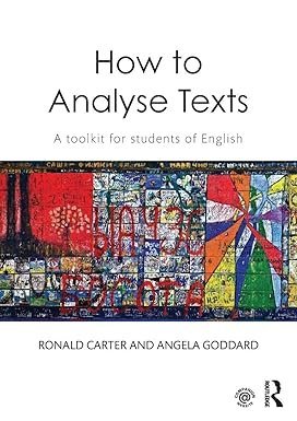 How to Analyse Texts. A toolkit for Students of English.