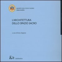 L'architettura dello spazio sacro