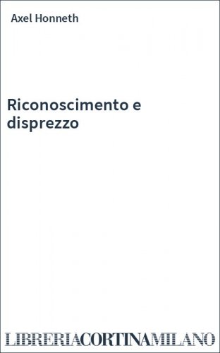 Riconoscimento e disprezzo