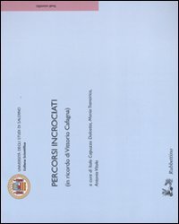 Percorsi incrociati (in ricordo di Vittorio Cafagna)