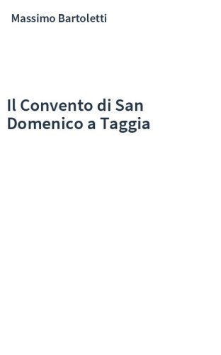 Il Convento di San Domenico a Taggia