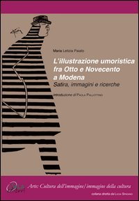 L'illustrazione umoristica fra Otto e Novecento a Modena