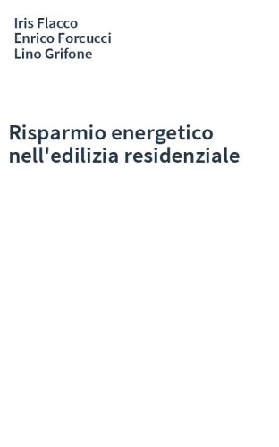 Risparmio energetico nell'edilizia residenziale
