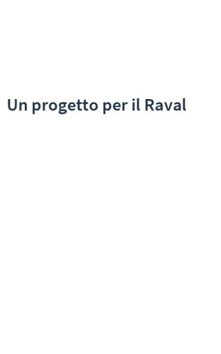 Un progetto per il Raval
