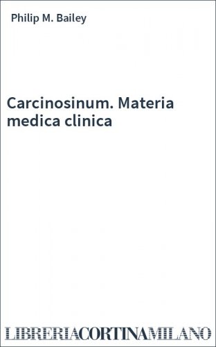 Carcinosinum. Materia medica clinica
