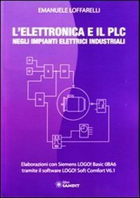 L'elettronica e il PLC negli impianti elettrici industriali