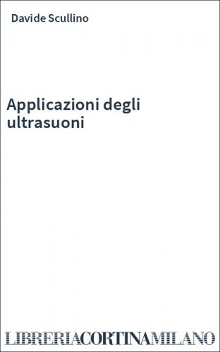 Applicazioni degli ultrasuoni