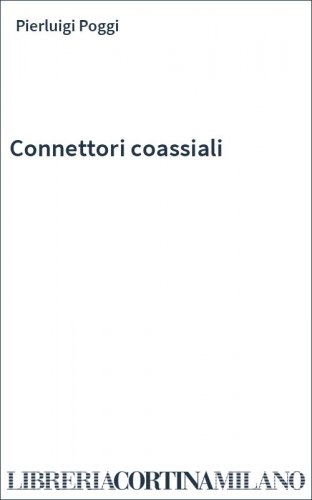 Connettori coassiali