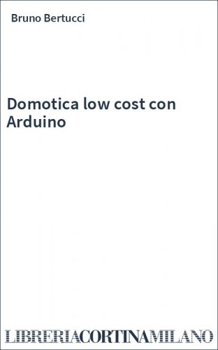 Domotica low cost con Arduino