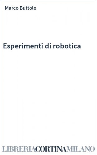 Esperimenti di robotica