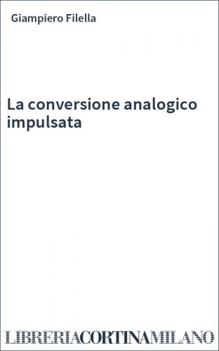 La conversione analogico impulsata
