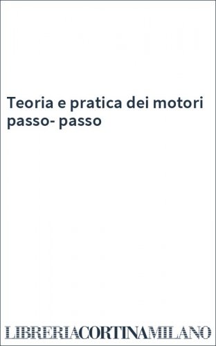 Teoria e pratica dei motori passo-passo