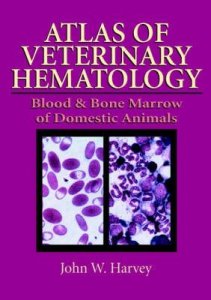Atlas of Veterinary Hematology
