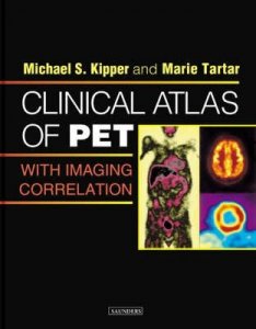 Clinical Atlas of PET with Imaging Correlation