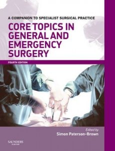 Core Topics in General & Emergency Surgery