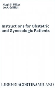 Instructions for Obstetric and Gynecologic Patients