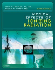 Medical Effects of Ionizing Radiation