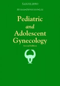 Pediatric and Adolescent Gynecology
