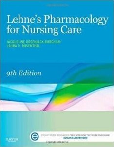Lehne's Pharmacology for Nursing Care