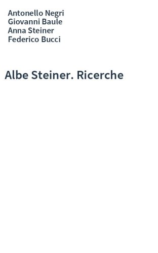Albe Steiner. Ricerche