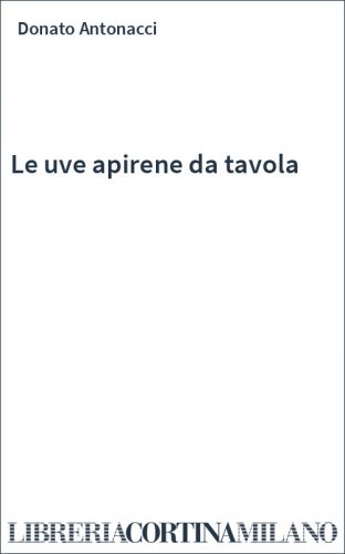 Le uve apirene da tavola