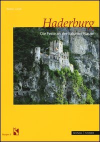Haderburg. Die Feste an der Klause