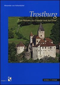 Trostburg. Ediz. tedesca