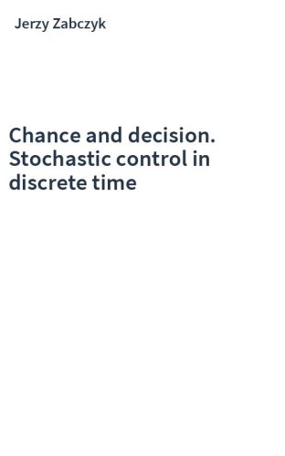 Chance and decision. Stochastic control in discrete time