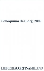 Colloquium De Giorgi 2009