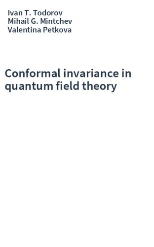 Conformal invariance in quantum field theory